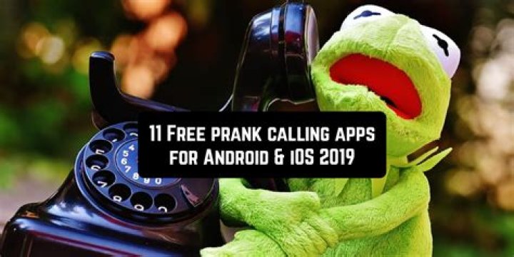 11 Free prank calling apps for Android & iOS 2019 Free apps for